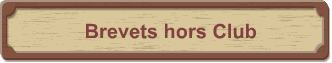 Brevets hors Club